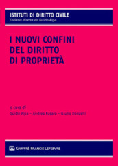 I nuovi confini del diritto di proprietà