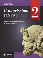Il nuovissimo Ianus. Con Grammatica tascabile-Soluzioni. Per le Scuole superiori. Vol. 2