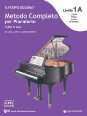Il nuovo Bastien. Metodo completo per pianoforte. Tutto in uno. Livello 1A: espansione della lettura. Con app