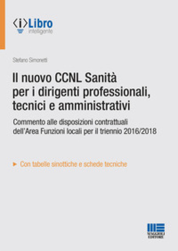 Il nuovo CCNL Sanità per i dirigenti professionali, tecnici e amministrativi - Stefano Simonetti