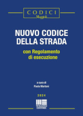 Il nuovo codice della strada. Con regolamento di esecuzione