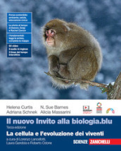 Il nuovo invito alla biologia.blu. La cellula e l evoluzione dei viventi. Per le Scuole superiori. Con Contenuto digitale (fornito elettronicamente)