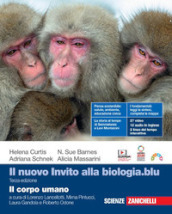 Il nuovo invito alla biologia.blu. Il corpo umano. Per la Scuola secondaria di II grado. Con Contenuto digitale (fornito elettronicamente)