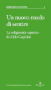 Un nuovo modo di sentire. La religiosità «aperta» di Aldo Capitini