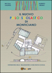 Il nuovo polo scolastico di Monticiano