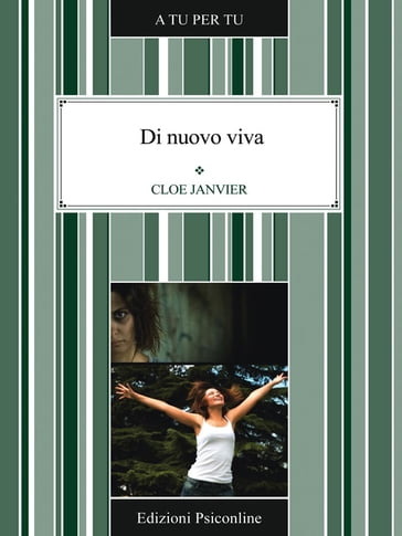 Di nuovo viva. Fuga dalla depressione - Cloe Janvier