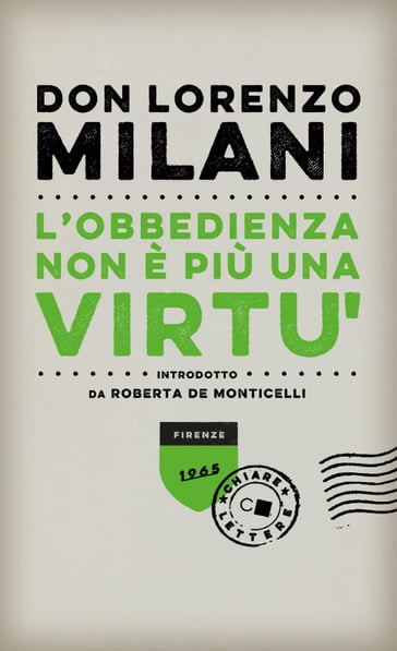 L'obbedienza non è più una virtù - Lorenzo Milani