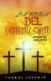 La obra del Espíritu Santo en nuestra salvación