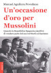 Un occasione d oro per Mussolini. Quando la Repubblica Spagnola pianificò di vendere parte del suo territorio al fascismo