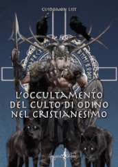 L occultamento del culto di Odino nel cristianesimo