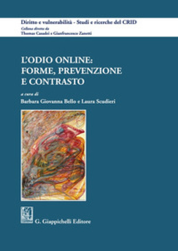 L'odio online: forme, prevenzione e contrasto