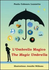 L ombrello magico-The magic umbrella