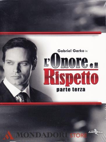 L'onore e il rispetto - Stagione 03 (3 DVD) - Alessio Inturri - Luigi Parisi - Salvatore Samperi