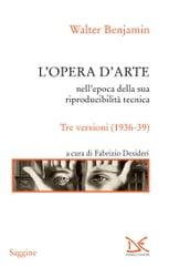 L opera d arte nell epoca della sua riproducibilità tecnica