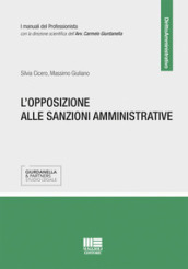 L opposizione alle sanzioni amministrative