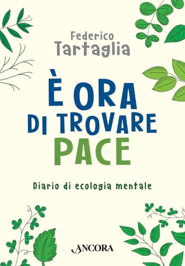 È ora di trovare pace - Federico Tartaglia