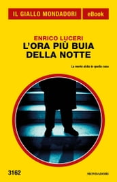 L ora più buia della notte (Il Giallo Mondadori)