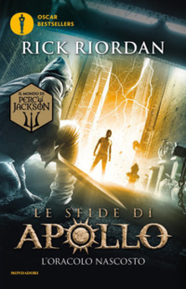 L'oracolo nascosto. Le sfide di Apollo. 1. - Rick Riordan