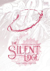 L orchidea cinerea. The Silent Edge. Vol. 4