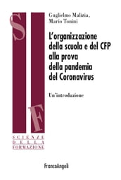 L organizzazione della scuola e del Cfp alla prova della pandemia del Coronavirus