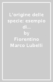 L origine delle specie: esempio di flipped classroom