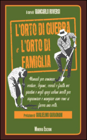 L orto di guerra e l orto di famiglia