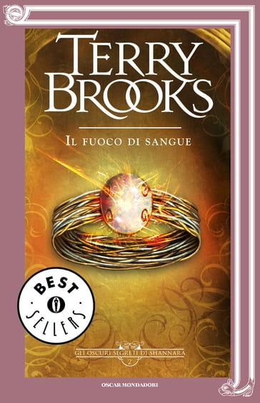 Gli oscuri segreti di Shannara - 2. Il fuoco di sangue - Terry Brooks