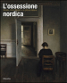 L ossessione nordica. Klimt, Bocklin, Munch e la pittura italiana. Catalogo della mostra (Rovigo, 22 febbraio-21 giugno 2014)