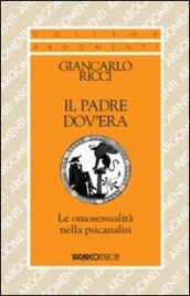 Il padre dov era. Le omosessualità nella psicanalisi