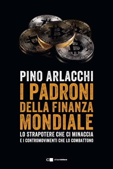 I padroni della finanza mondiale - Pino Arlacchi