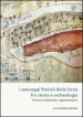 I paesaggi fluviali della Sesia tra storia e archeologia. Territori, insediamenti, rappresentazioni