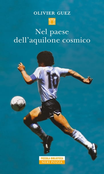 Nel paese dell'aquilone cosmico - Olivier Guez