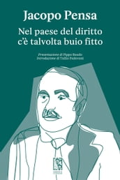 Nel paese del diritto c è talvolta buio fitto