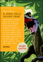 Il paese delle grandi orme. Ediz. facilitata