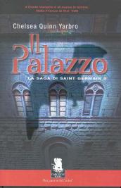 Il palazzo. La saga di Saint German. 2.