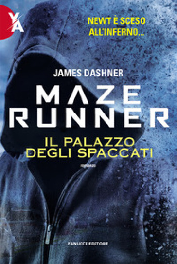 Il palazzo degli spaccati. Maze Runner. Vol. 4 - James Dashner
