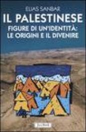 Il palestinese. Figure di un