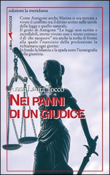 Nei panni di un giudice. Ediz. illustrata - Anna L. Tocco