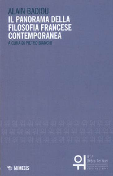 Il panorama della filosofia francese contemporanea - Alain Badiou