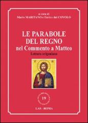 Le parabole del regno nel commento a Matteo. Lettura origeniana