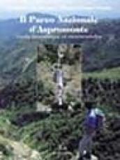 Il parco nazionale d Aspromonte. Guida naturalistica ed escursionistica
