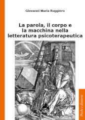 La parola, il corpo e la macchina nella letteratura psicoterapeutica