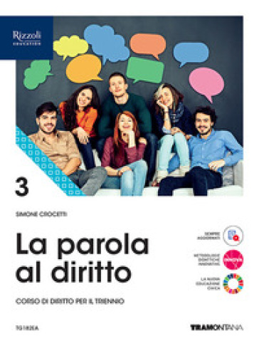 La parola al diritto. Per le Scuole superiori. Con e-book. Con espansione online. Vol. 3 - Simone Crocetti