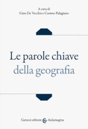 Le parole chiave della geografia