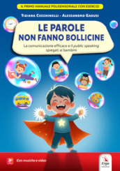 Le parole non fanno bollicine. Con Contenuto digitale per accesso on line