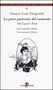 La parte posteriore del cammello. Ediz. italiana e inglese