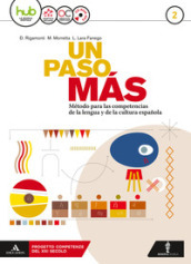 Un paso mas. Per le Scuole superiori. Con CD Audio formato MP3. Con e-book. Con espansione online. Con Libro: Cuaderno de lengua. Vol. 2