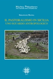 Il pastoralismo in sicilia. Uno sguardo antropologico