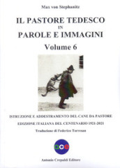 Il pastore tedesco in parole e immagini. 6: Istruzione e addestramento del cane da pastore