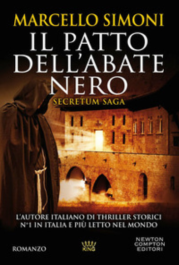 Il patto dell'abate nero. Secretum saga - Marcello Simoni - Libro -  Mondadori Store